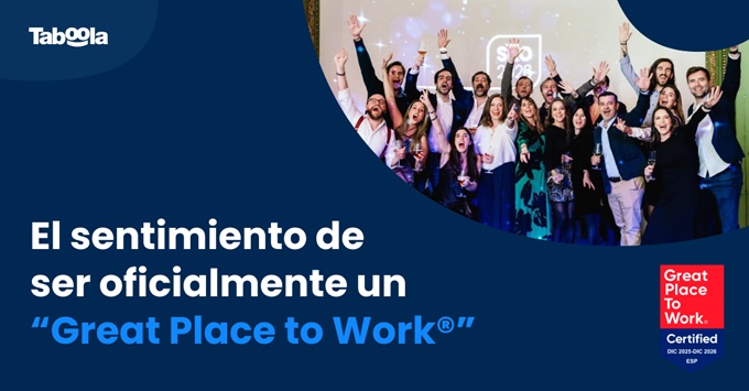 Taboola obtiene la certificación Great Place To Work en España